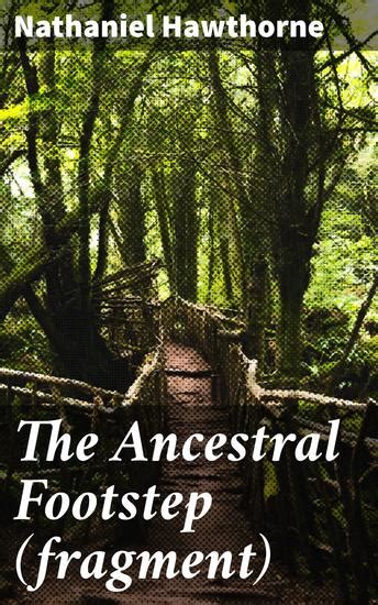 The Ancestral Footstep Epub