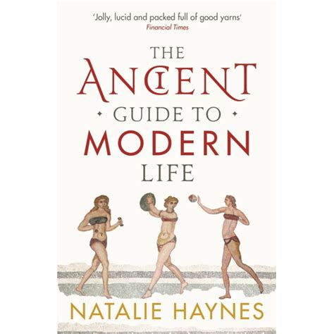 The Ancient Guide to Modern Life