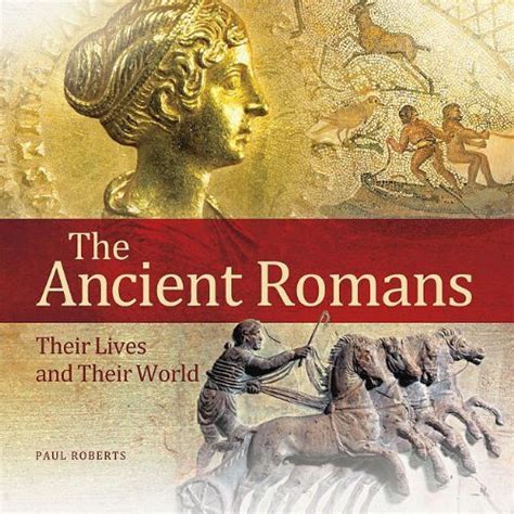 The Ancient Romans Their Lives and Their World Epub