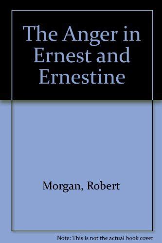 The Anger In Ernest And Ernestine Ebook Kindle Editon