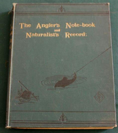 The Angler's Note-Book and Naturalists Record; a Repertory of Fact Kindle Editon