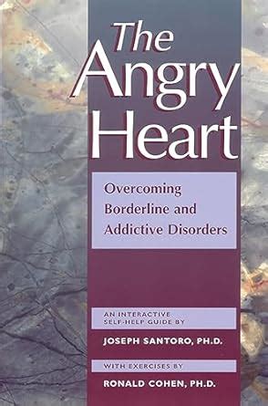 The Angry Heart Overcoming Borderline And Ebook Reader