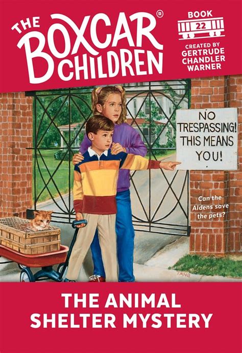 The Animal Shelter Mystery The Boxcar Children Mysteries Book 22