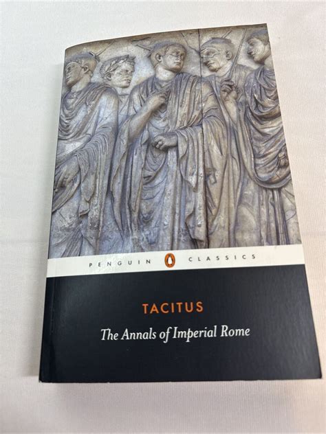 The Annals of Imperial Rome Penguin Classics Reader