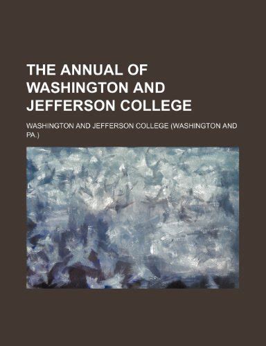 The Annual of Washington and Jefferson College Kindle Editon