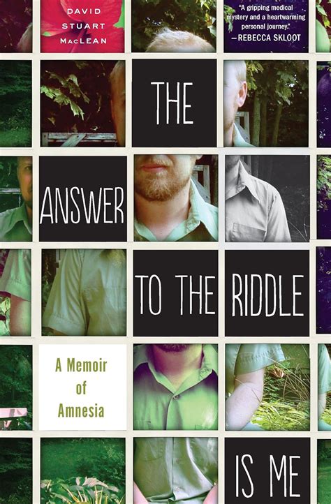 The Answer to the Riddle is Me A Memoir of Amnesia Doc