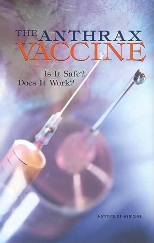 The Anthrax Vaccine Is It Safe? Does It Work? Reader