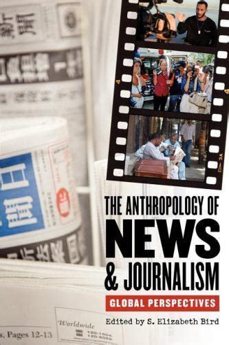 The Anthropology of News and Journalism: Global Perspectives Epub
