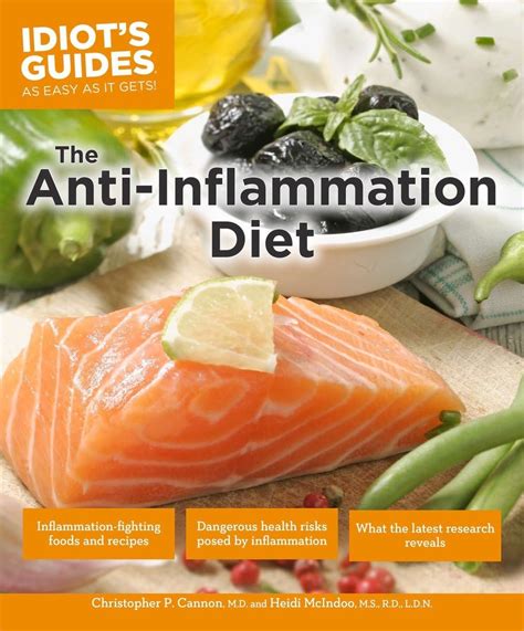 The Anti-Inflammation Diet Second Edition Idiot s Guides Reader