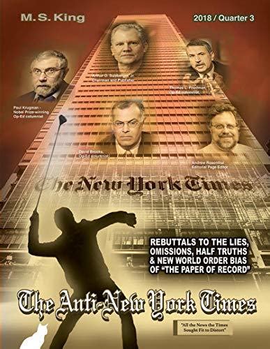 The Anti-New York Times 2015 Quarter 2 Rebuttals to the Lies Omissions and New World Order Bias of The Paper of Record Volume 2 Reader