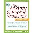 The Anxiety and Phobia Workbook Fourth Edition Epub