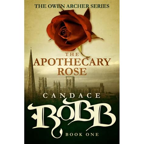 The Apothecary Rose The Owen Archer Series Book One Kindle Editon