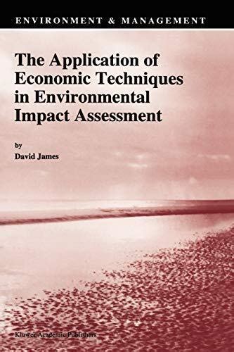 The Application of Economic Techniques in Environmental Impact Assessment 1st Edition Epub