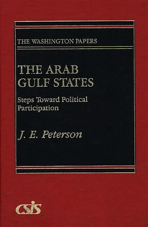 The Arab Gulf States Steps Toward Political Participation PDF