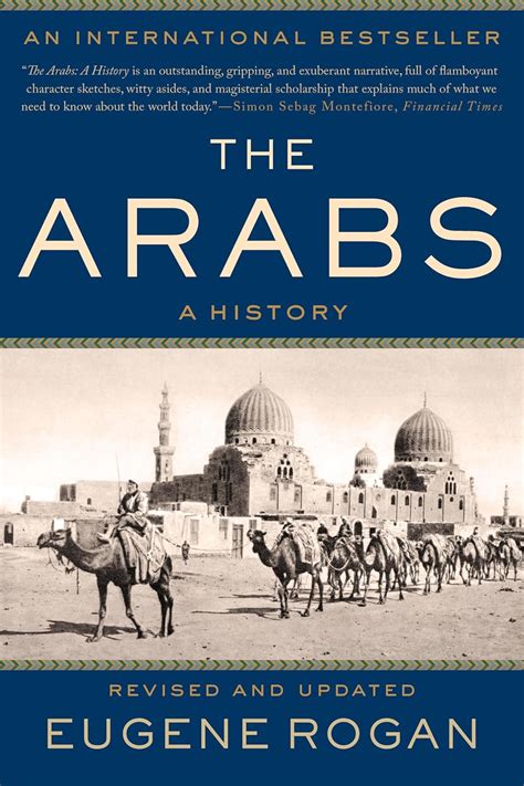 The Arabs: A History. Eugene Rogan Ebook PDF