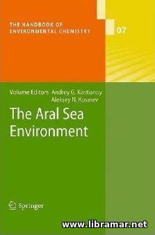 The Aral Sea Environment With Contributions by Numerous Experts 1st Edition PDF