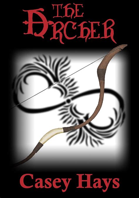 The Archer An Arrow s Flight Novel Epub