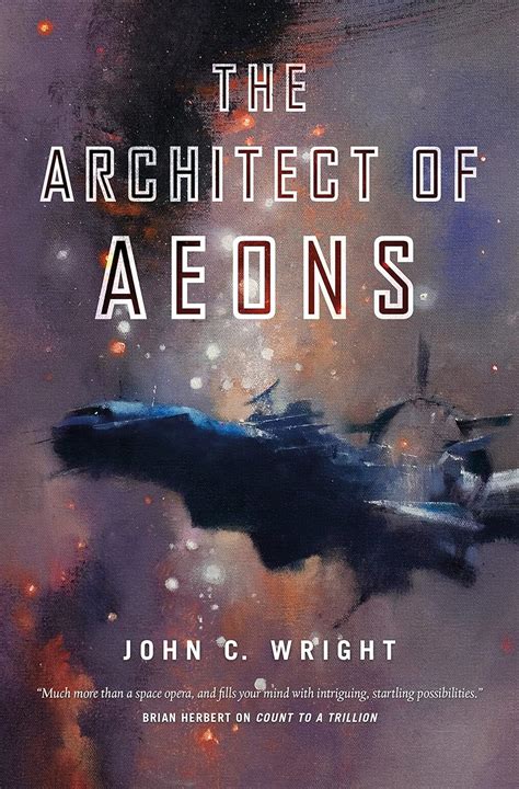 The Architect of Aeons Book Four of the Eschaton Sequence Doc