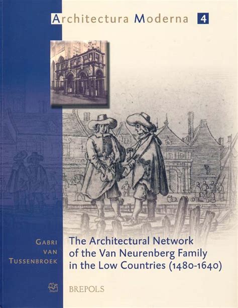 The Architectural Network of the Van Neurenberg Family in the Low Countries PDF