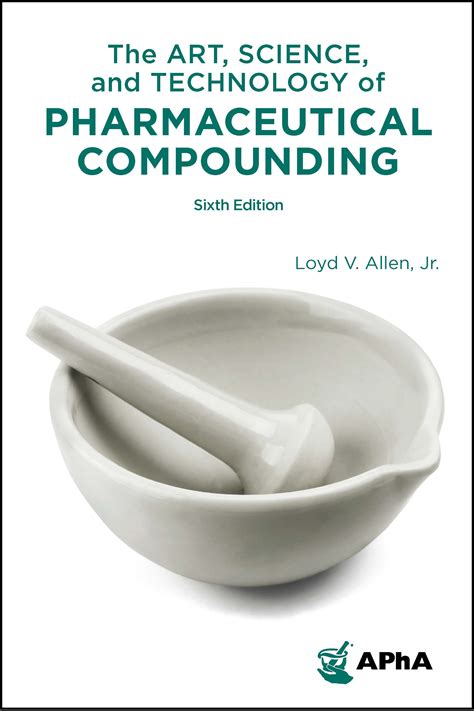 The Art Science And Technology Of Pharmaceutical Compounding PDF Kindle Editon