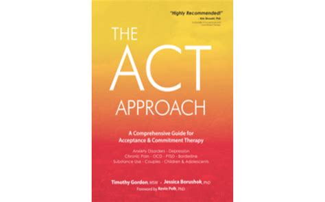 The Art of ACT: A Comprehensive Guide to Acceptance and Commitment Therapy