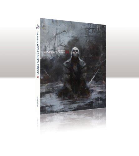 The Art of Assassin s Creed III Collectable Limited Run Special Edition with Signed Prints