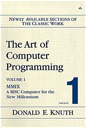 The Art of Computer Programming Volume 1 Fascicle 1 MMIX A RISC Computer for the New Millennium Epub