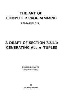 The Art of Computer Programming Volume 4 Fascicle 2 Generating All Tuples and Permutations PDF