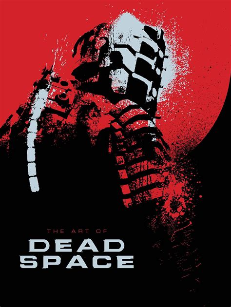 The Art of Dead Space Kindle Editon