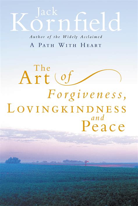 The Art of Forgiveness Lovingkindness and Peace Reader
