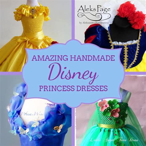 The Art of Handmade Disney Princess Dresses: A Timeless Tradition