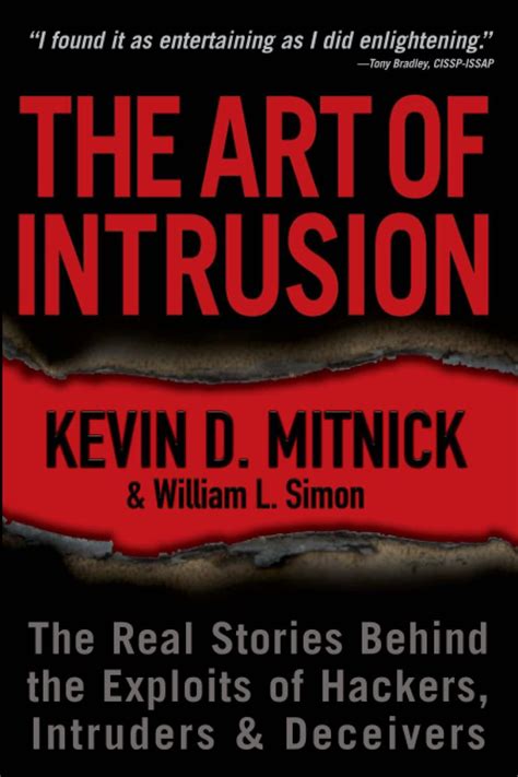 The Art of Intrusion The Real Stories Behind the Exploits of Hackers Intruders and Deceivers PDF