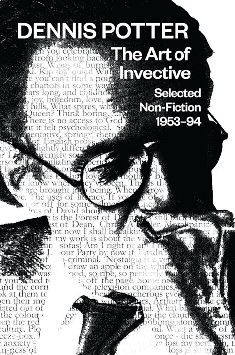 The Art of Invective Selected Non-Fiction 1953–1994 Selected Non-Fiction 1953-1994 Reader