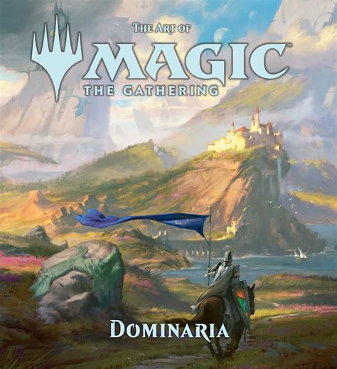 The Art of Magic The Gathering Dominaria Reader