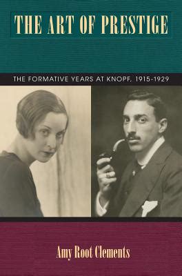 The Art of Prestige The Formative Years at Knopf Reader