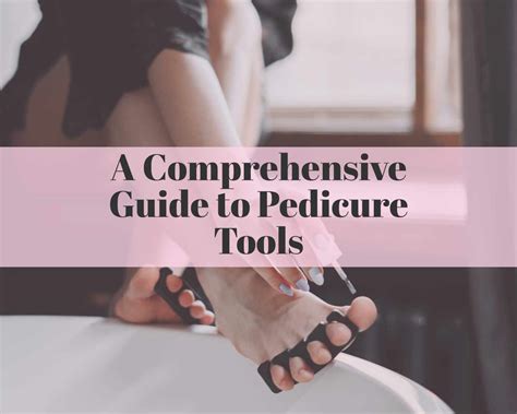 The Art of SaliceSexyFeet: A Comprehensive Guide to Enhancing Your Pedicure Experience