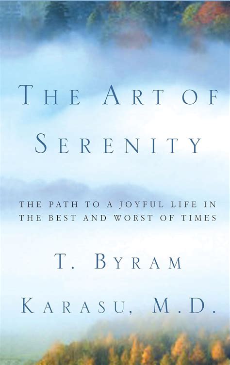 The Art of Serenity: The Path to a Joyful Life in the Best and Worst of Times Epub