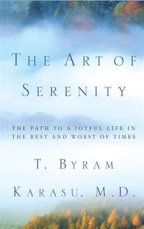 The Art of Serenity: The Path to a Joyful Life in the Best and Worst of Times Epub