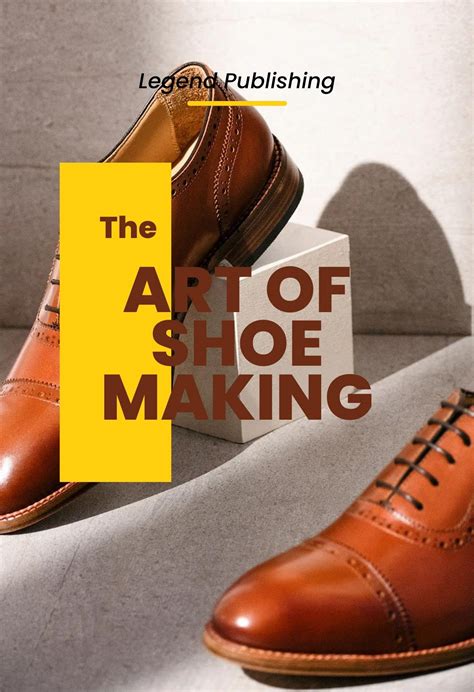 The Art of Shoemaking