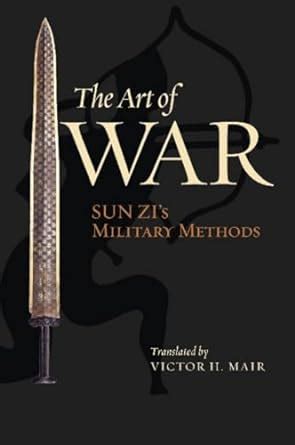 The Art of War: Sun Zi's Military Methods (Translations from the Asian Classics) PDF