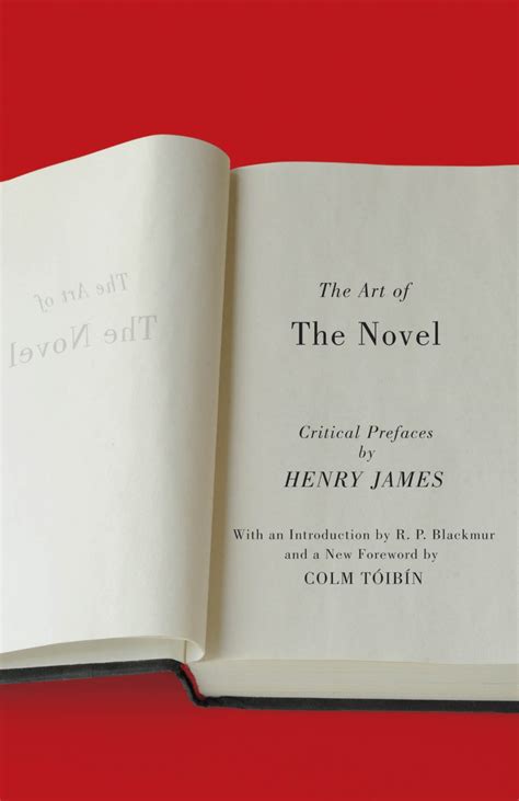 The Art of the Novel Critical Prefaces Reader