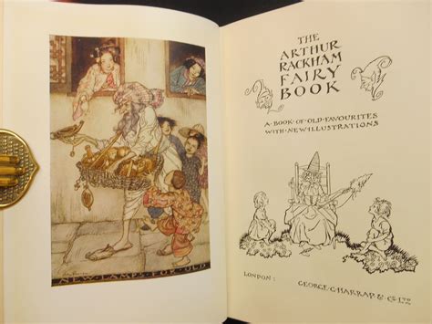 The Arthur Rackham Fairy Book A Book of Old Favourites with New Illustrations Reader