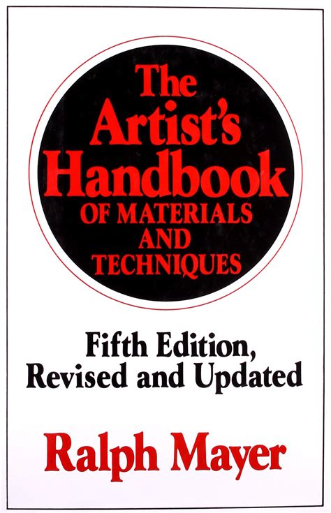 The Artist s Handbook of Materials and Techniques Fifth Edition Revised and Updated Reference Kindle Editon