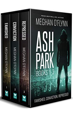 The Ash Park Series Box Set Books 1-3 Famished Conviction and Repressed Reader