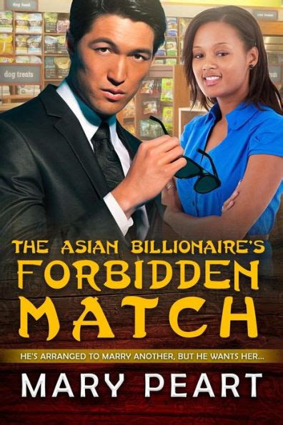 The Asian Billionaire s Forbidden Match A BWAM Arranged Marriage Love Story For Adults Epub