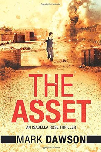 The Asset Act II An Isabella Rose Thriller Kindle Editon