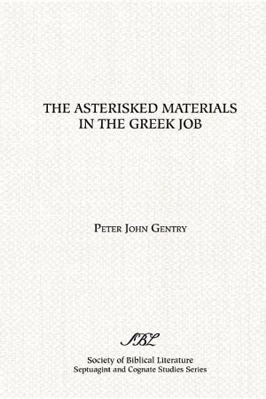 The Asterisked Materials in the Greek Job Scholars Press Studies in the Humanities Doc