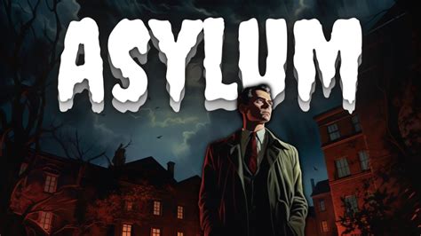 The Asylum Trilogy: A Spine-Tingling Tale of Horror and Mystery