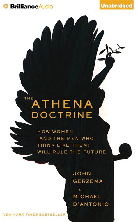 The Athena Doctrine How Women and the Men Who Think Like Them Will Rule the Future Epub