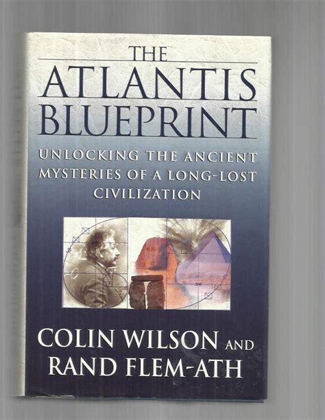 The Atlantis Blueprint Unlocking the Ancient Mysteries of a Long-Lost Civilization Reader